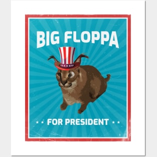 Big Floppa for President Meme Art - Funny Political Retro Vintage Propaganda Poster Big Cat Caracal Posters and Art